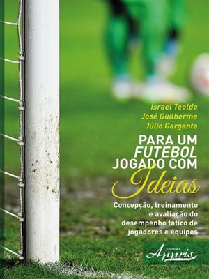 cover image of Para um Futebol Jogado com Ideias